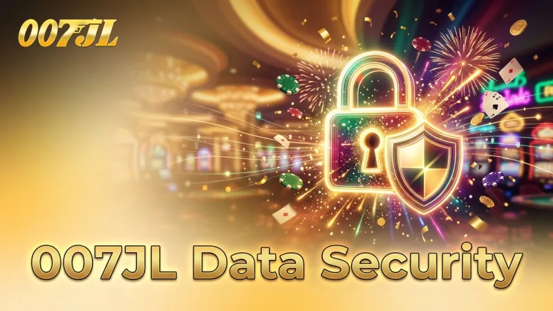 007jl-safeguards-your-personal-data-with-robust-encryption