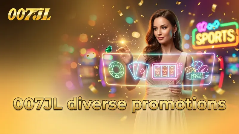 explore-diverse-007jl-promotions-for-casino-slots-and-sports