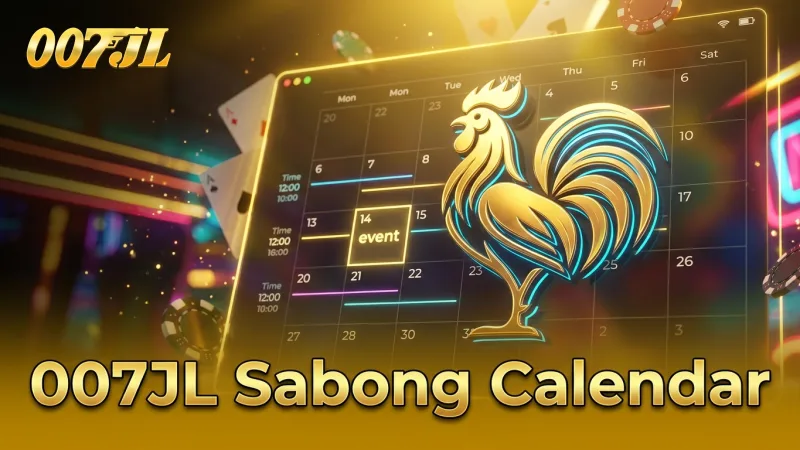 find-your-007jl-sabong-schedule-easily-never-miss-a-match